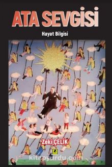 Ata Sevgisi (Hayat Bilgisi) - Zeki Çelik
