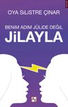 Benim Adım J&uuml;lide Değil Jilayla