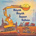 Büyük Büyük İnşaat Sahası