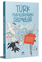 Türk Manilerinden Seçmeler