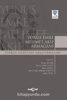 Yunus Emre Mehmet Akif Armağanı Türkçe Öğretimi Araştırmaları - Kolektif