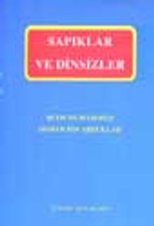 Sapıklar ve Dinsizler