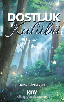 Dostluk Kulübü - Burak Günseven