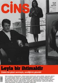 Cins Aylık Kültür Dergisi Sayı:6 Mart 2016