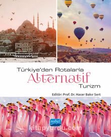 Türkiye’den Rotalarla Alternatif Turizm - Kolektif