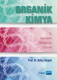 Organik Kimya & Tıp-Veterinerlik-Diş Hekimliği-Eczacılık