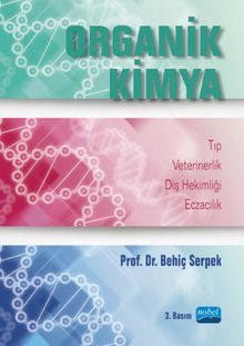 Organik Kimya & Tıp-Veterinerlik-Diş Hekimliği-Eczacılık