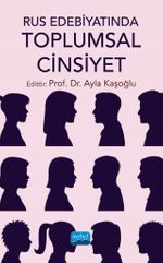 Rus Edebiyatında Toplumsal Cinsiyet