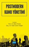 Postmodern Kamu Y&ouml;netimi & Kavramlar, Teoriler, Yaklaşımlar