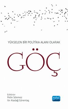 Yükselen Bir Politika Alanı Olarak Göç - Kolektif
