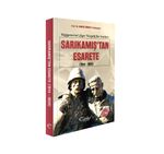 Tuğgeneral Ziya Yergök'ün Anıları - Sarıkamış'tan Esarete (1914-1920)