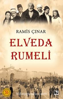 Elveda Rumeli - Ramis Çınar