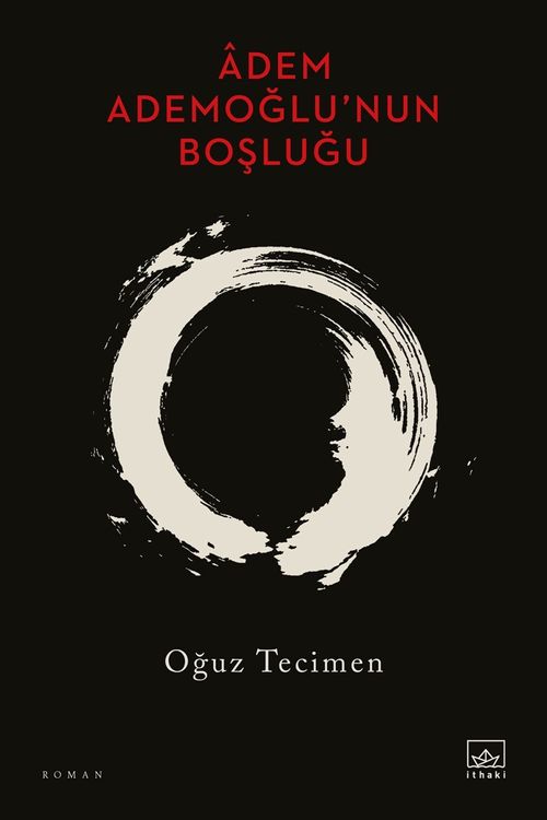 Âdem Ademoğlu'nun Boşluğu