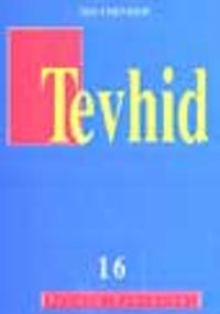 Tevhid (16)