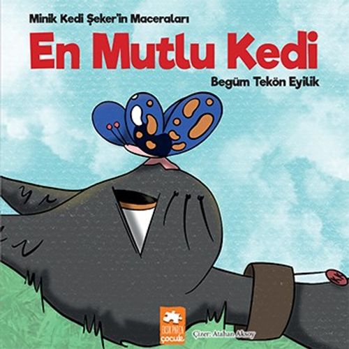 En Mutlu Kedi / Minik Kedi Şeker'in Maceraları