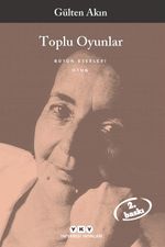 Toplu Oyunlar / Gülten Akın