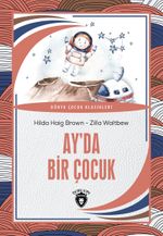 Ay'da Bir Çocuk