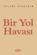 Bir Yol Havası