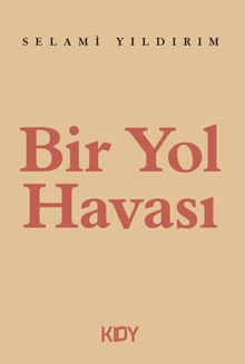 Bir Yol Havası