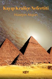 Kayıp Kraliçe Nefertiti 