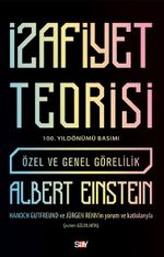 İzafiyet Teorisi - 100 Yıl Basımı & Özel ve Genel Görelilik