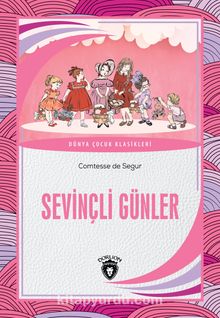 Sevinçli Günler - Comtesse De Segur