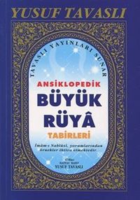 Ansiklopedik Büyük Rüya Tabirleri (Kod:B-33)
