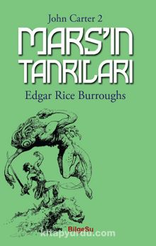 Mars’ın Tanrıları / John Carter 2 - Edgar Rice Burroughs