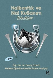 Nalbantlık ve Nal Kullanım Teknikleri