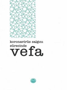Koronavirüs Salgını Sürecinde Vefa