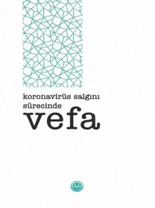 Koronavirüs Salgını Sürecinde Vefa - Kolektif