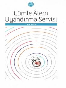 Cümle Alem Uyandırma Servisi - Yaşar Koca