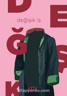 Değişik İş - Kolektif