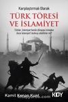Karşılaştırmalı Olarak Türk Töresi ve İslamiyet