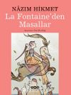 La Fontaine’den Masallar - Nazım Hikmet (Karton Kapak)