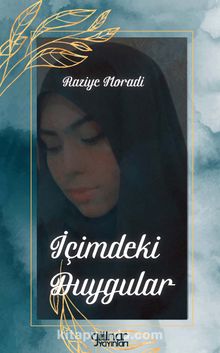 İçimdeki Duygular - Raziye Moradi