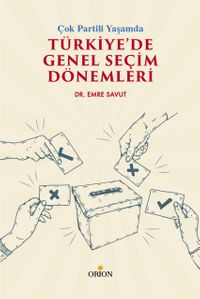Çok Partili Yaşamda Türkiye'de Genel Seçim Dönemleri