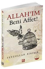 Allah'ım Beni Affet!
