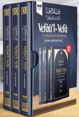 Medine- Münevvere Tarihi (Vefaü'l- Vefa bi-Ahbari Dari'l-Mustafa) (3 Cilt Takım)