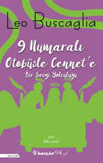 9 Numaralı Otobüsle Cennet'e