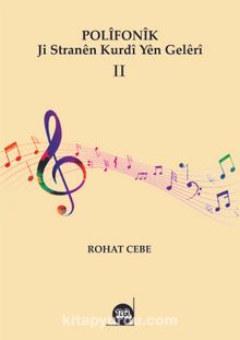 Polîfonîk Ji Stranên Kurdî Yên Gelêrî II - Rohat Cebe