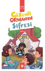 Gizemli Ormanın Şifresi