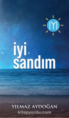 İyi Sandım - Yılmaz Aydoğan