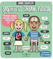 Minik Kaşifler / Şaşırtıcı İnsan Vücudu