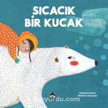 Sıcacık Bir Kucak - Susanna Isern