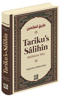 Tariku's Salihîn (Salihlerin Yolu)