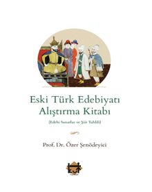 Eski Türk Edebiyatı Alıştırma Kitabı