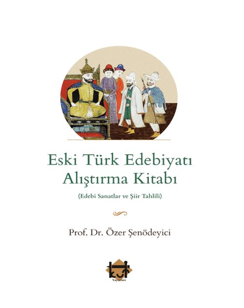 Eski Türk Edebiyatı Alıştırma Kitabı
