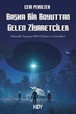 Başka Bir Boyuttan Gelen Ziyaretçiler