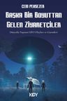 Başka Bir Boyuttan Gelen Ziyaretçiler